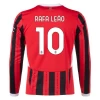 AC Milan Rafa Leao #10 Fodboldtrøjer 2024-25 Hjemmebanetrøje Mænd Lange Ærmer