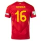 Rodrigo #16 Spanien Fodboldtrøjer EM 2024 Hjemmebanetrøje Mænd